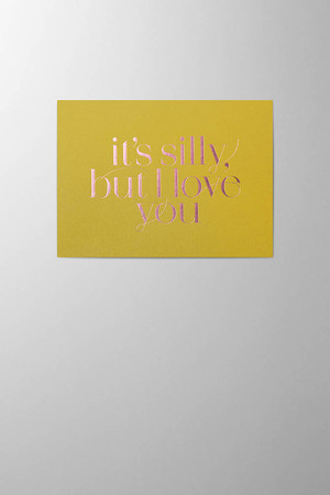 Hieronymus Valentine's Day Greetingcards Greeting Card It's silly but I love you Lime Gold A005810 A005810 A.jpg